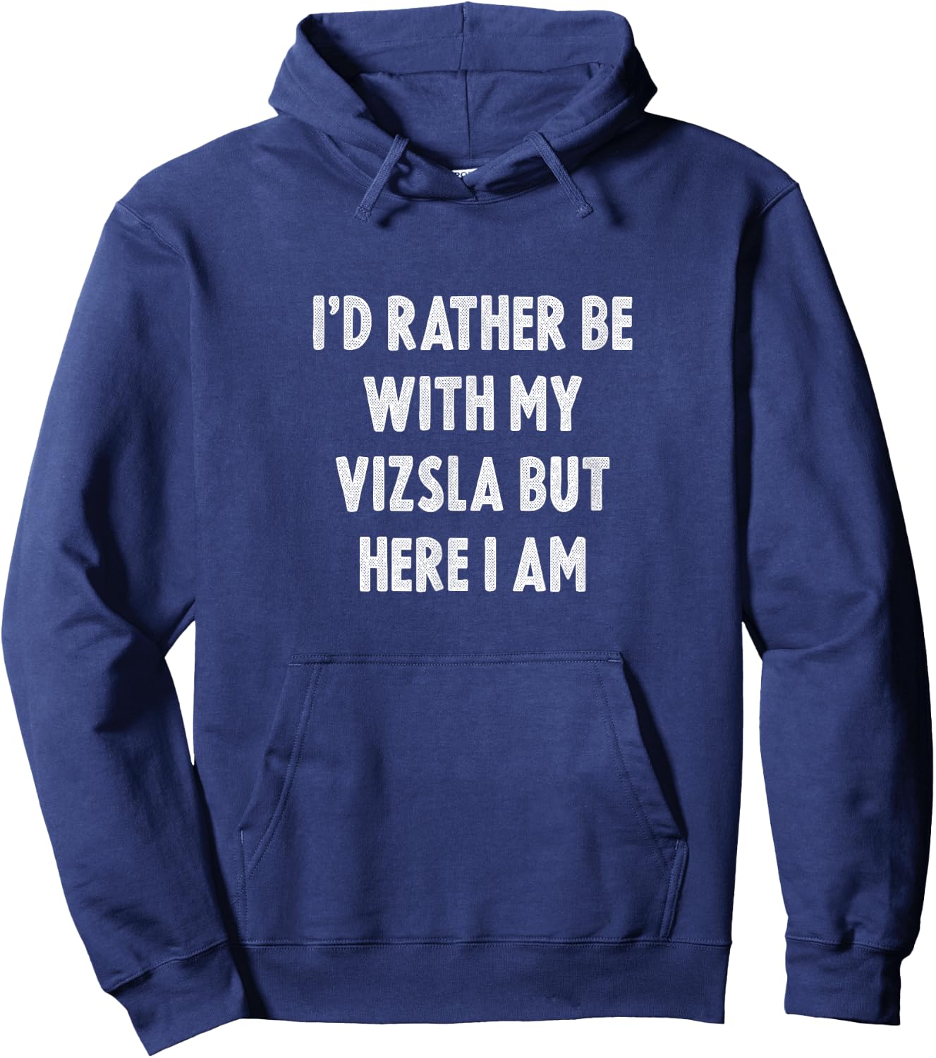 Rather Be With My Vizsla Dog Lovers Men Women Vizsla Hoodie - Hoodie | Navy