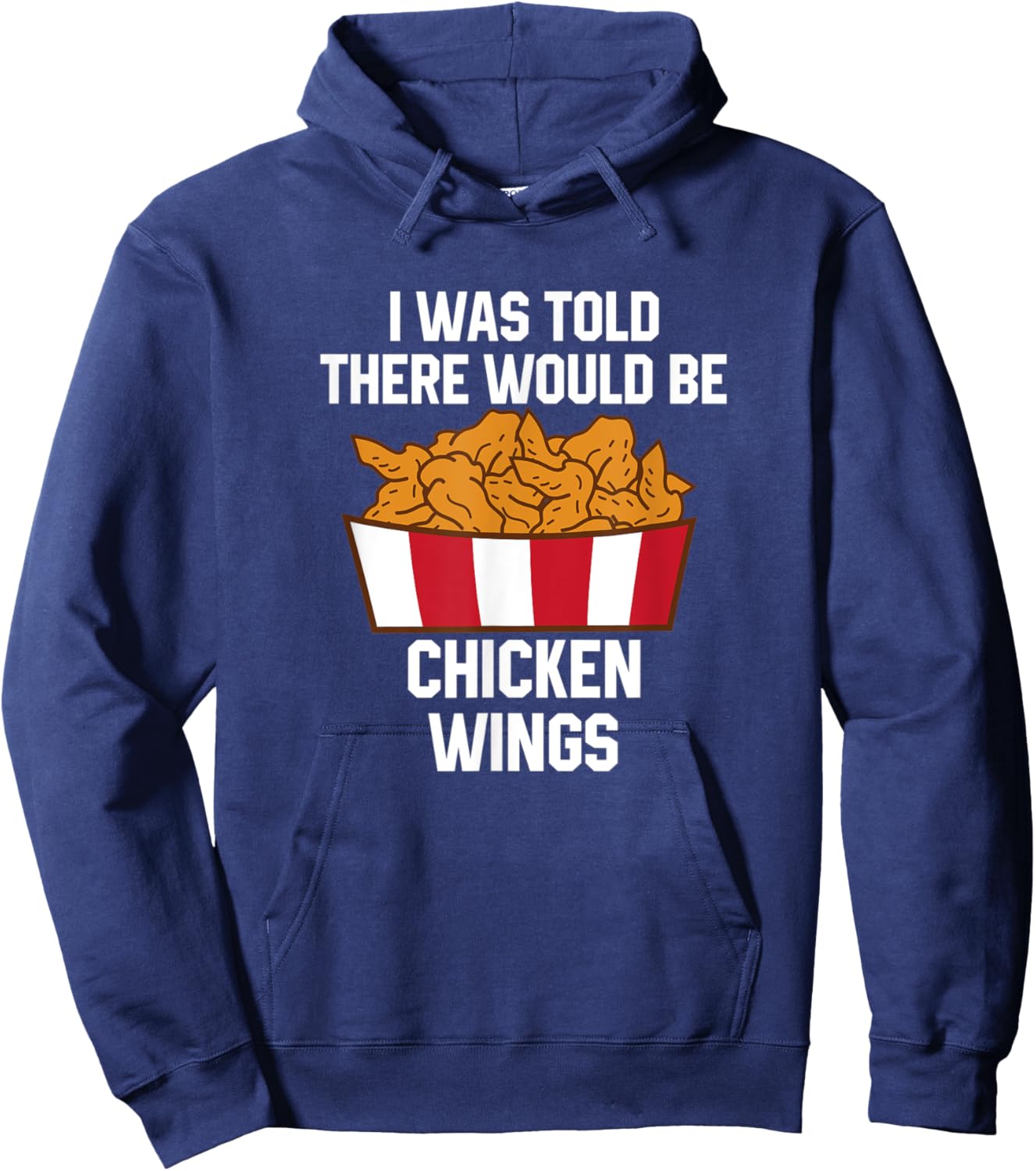 Chicken Wings Quote Hot Wing Fast Food Funny Chicken Wings Hoodie - Hoodie | Navy