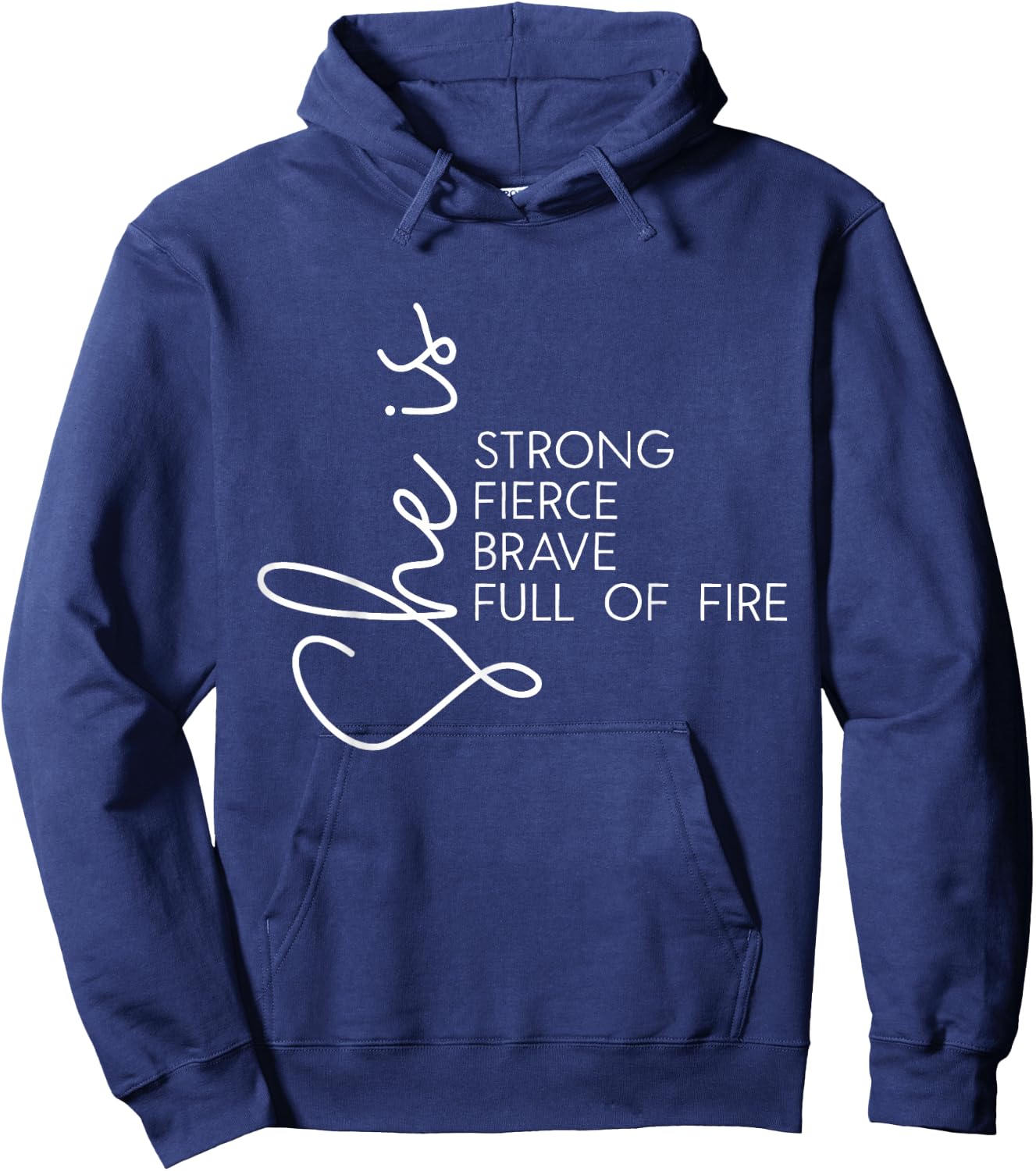 She is Fierce Strong Brave Full of Fire Women Girl Hoodie - Hoodie | Navy