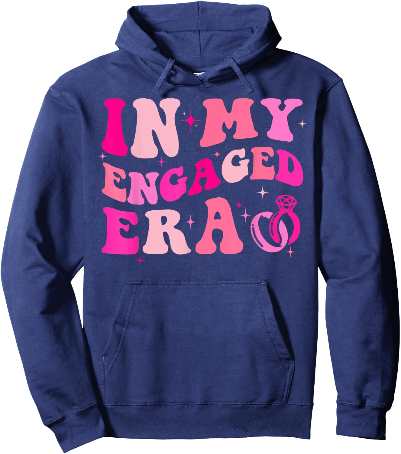 In My Engaged Era Fiance Engagement Bachelorette Party Hoodie - Hoodie | Navy