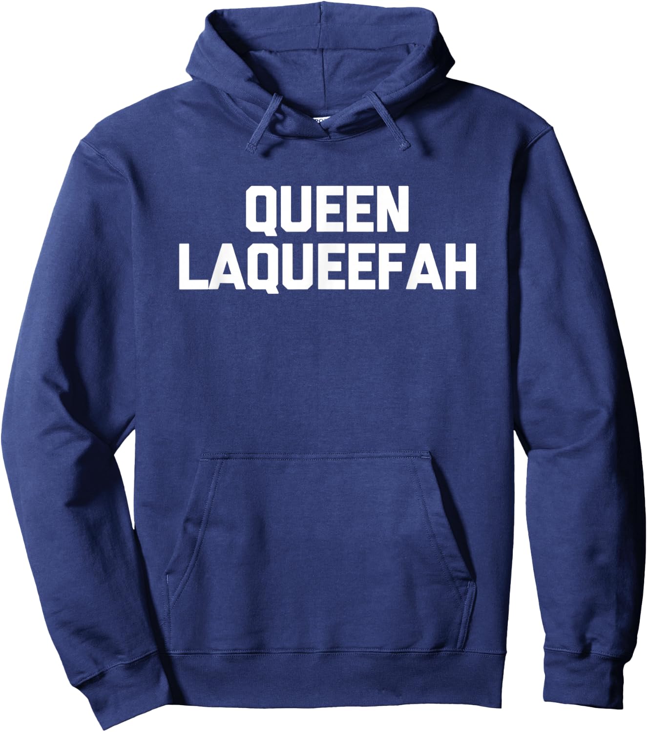 Queen Laqueefah - Funny Saying Sarcastic Novelty Queef Cute Hoodie - Hoodie | Navy