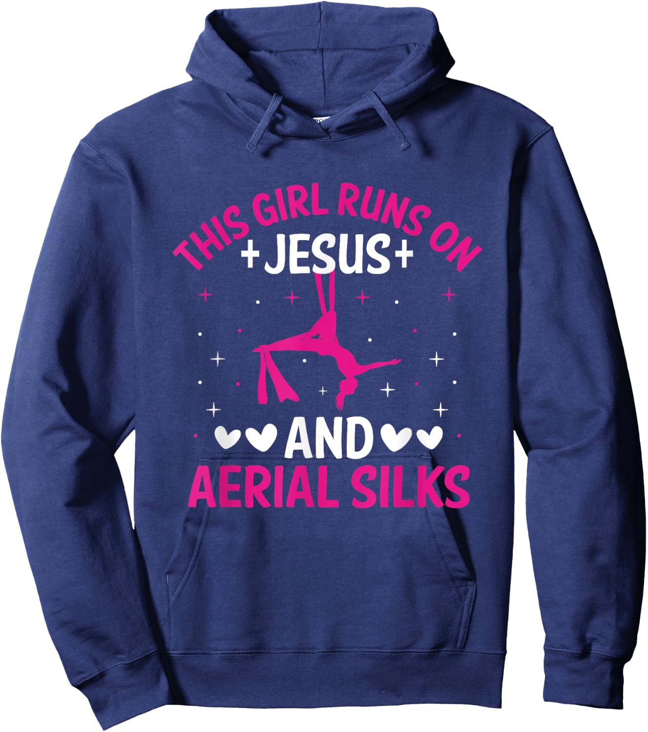 This Girl Run On Jesus And Aerial Silks Silk Dancer Aerial Hoodie - Hoodie | Navy