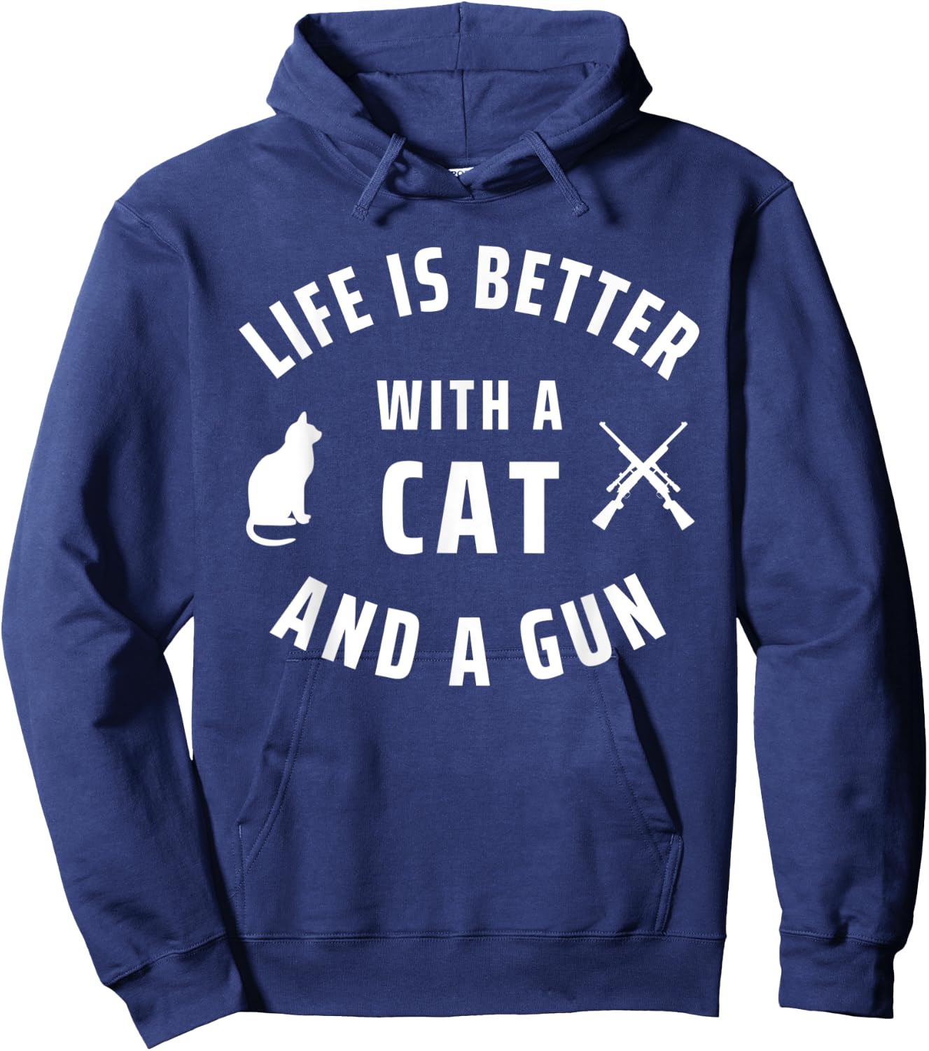Gun Rights Life Is Better With Cats And Guns Hoodie - Hoodie | Navy