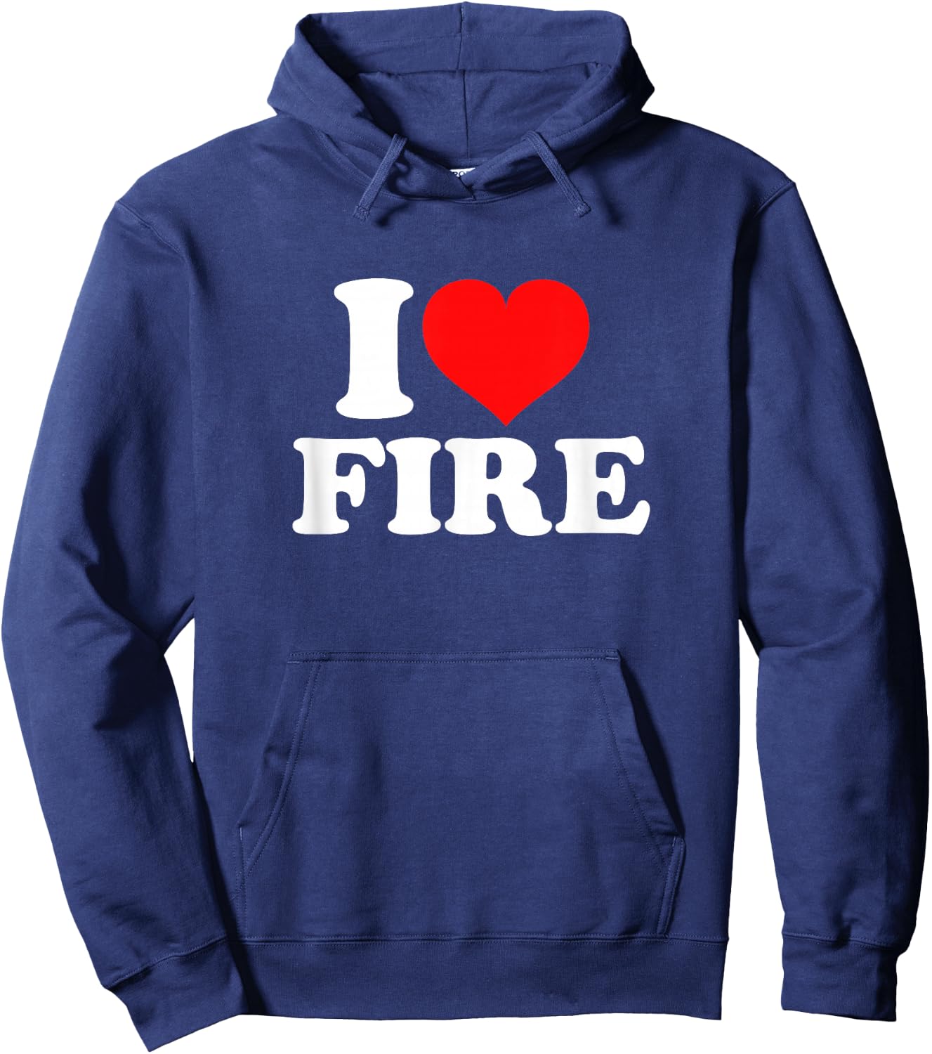 I Love Fire Hoodie - Hoodie | Navy
