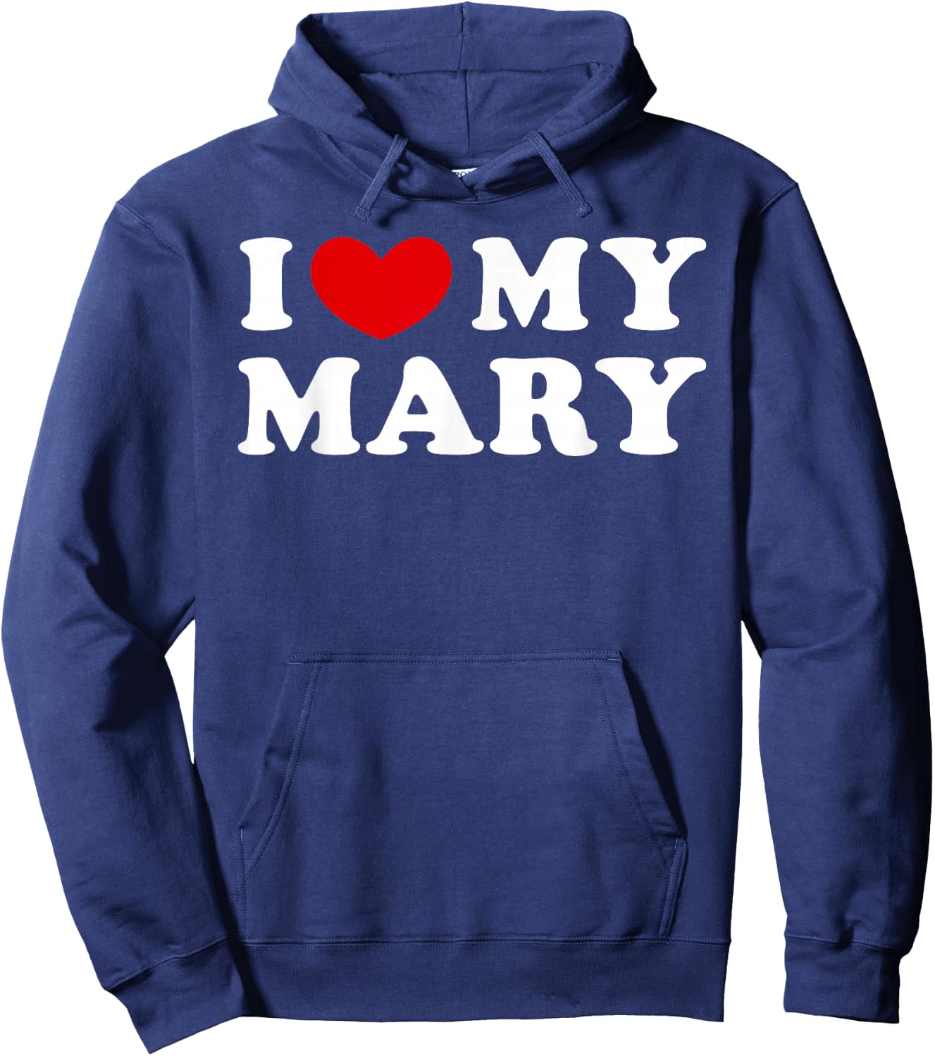 I Love My Mary, I Heart My Mary Hoodie - Hoodie | Navy