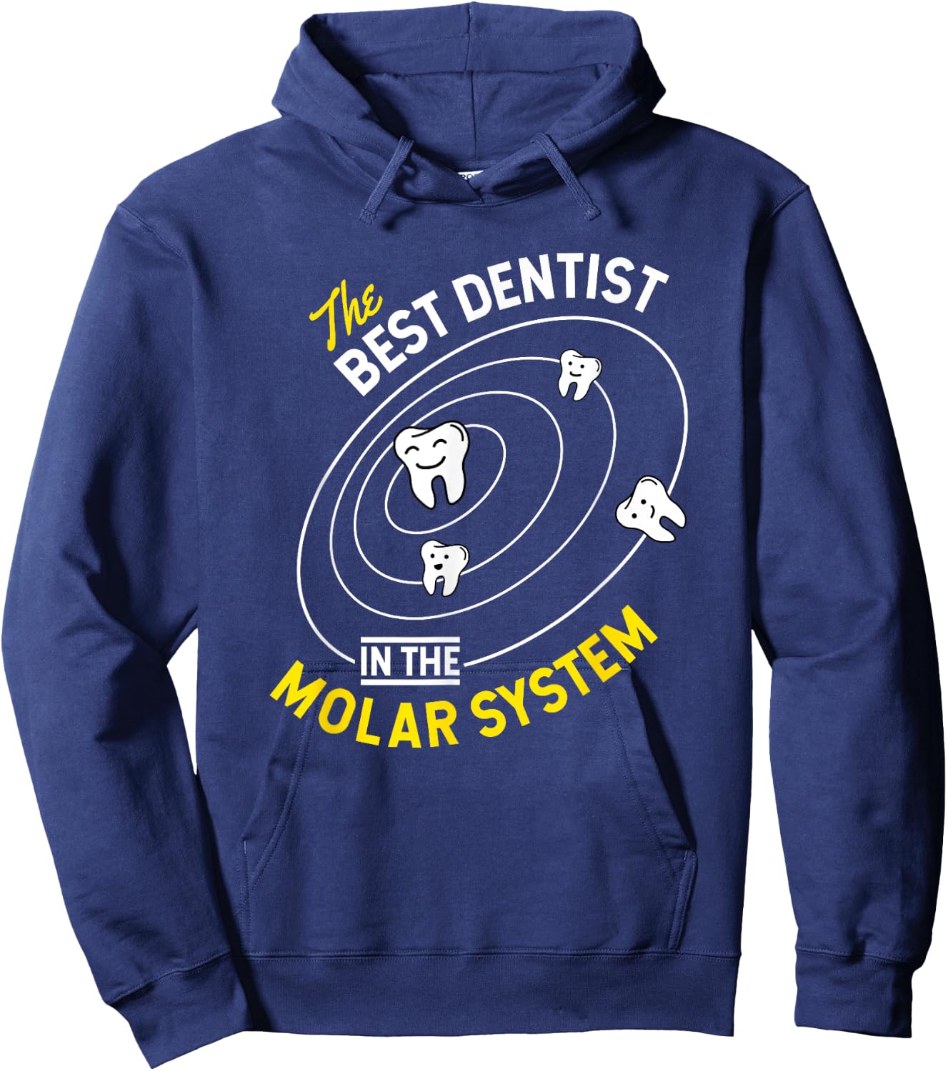 The Best Dentist In The Molar System - DDS Dentistry Hoodie - Hoodie | Navy