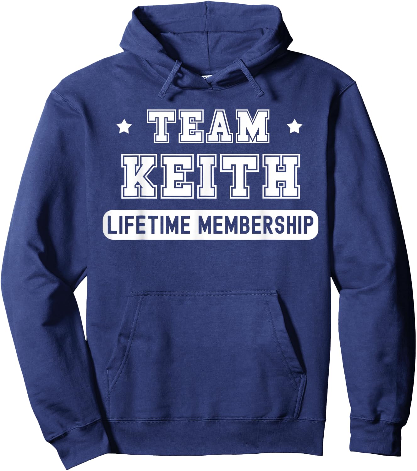Team Keith Lifetime Membership Funny Family Last Name Hoodie - Hoodie | Navy