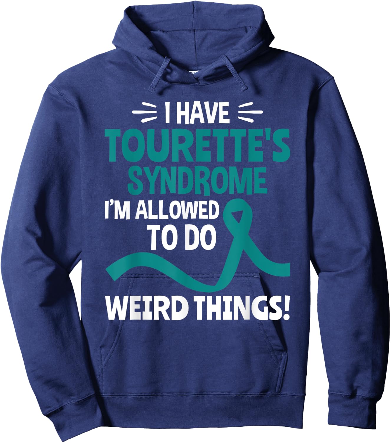 I Have Tourette Syndrome Tourette Syndrome Awareness Hoodie - Hoodie | Navy