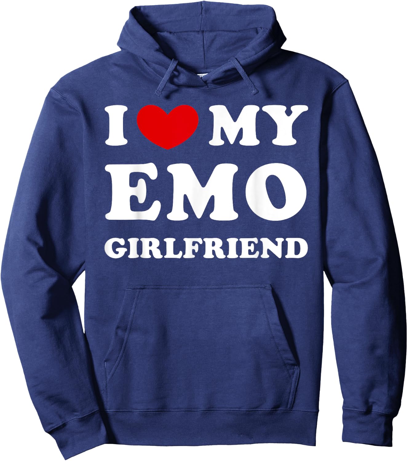 I Love My Emo Girlfriend, I Heart My Emo Girlfriend Hoodie - Hoodie | Navy