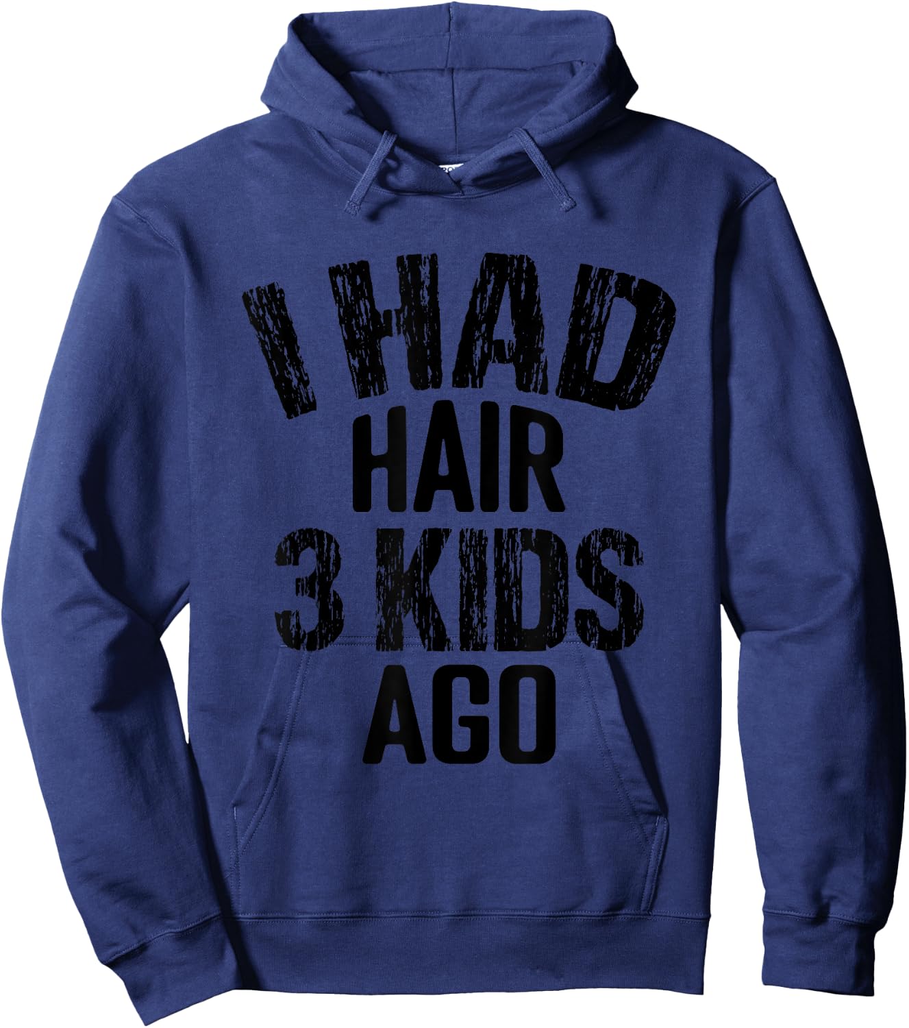 I Had Hair 3 Kids Ago, Funny Bald Men Pun Joke, Retro Style Hoodie - Hoodie | Navy