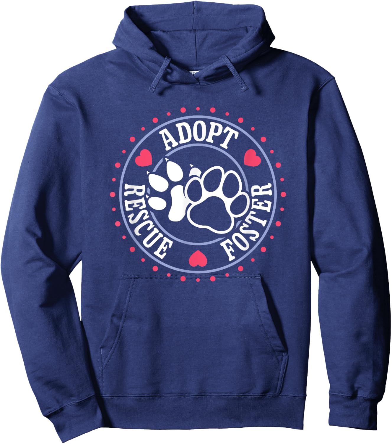 Foster Animal Rescue Pet Fostering Rescue Foster Adopt Hoodie - Hoodie | Navy