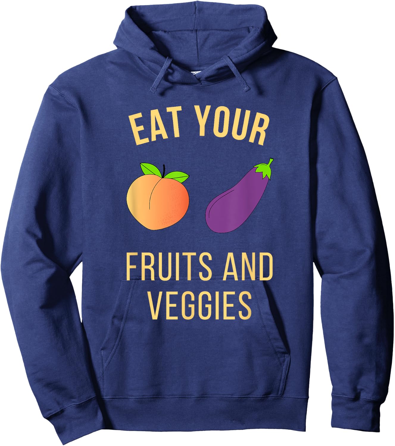 Funny Adult Shirt - Eggplant and Peach - Eat Fruit and Veg Hoodie - Hoodie | Navy