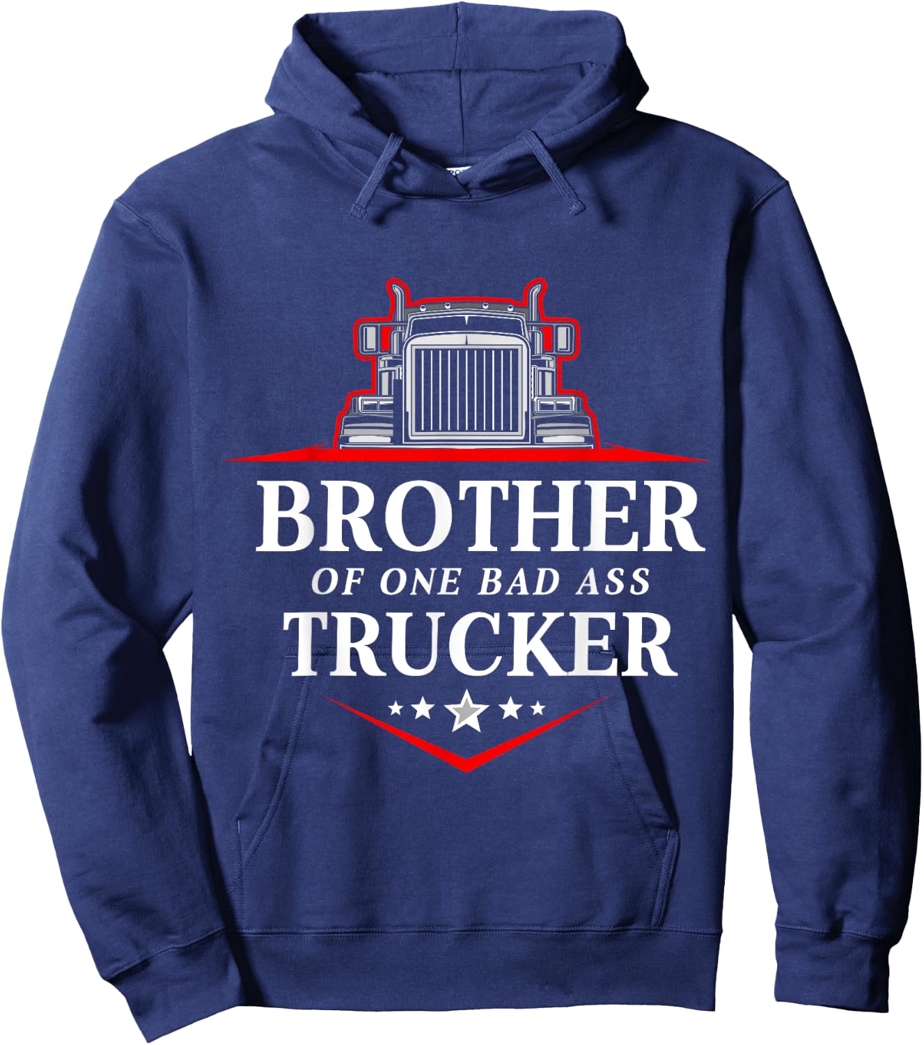 Brother of One Badass Trucker Truck Driver Hoodie - Hoodie | Navy
