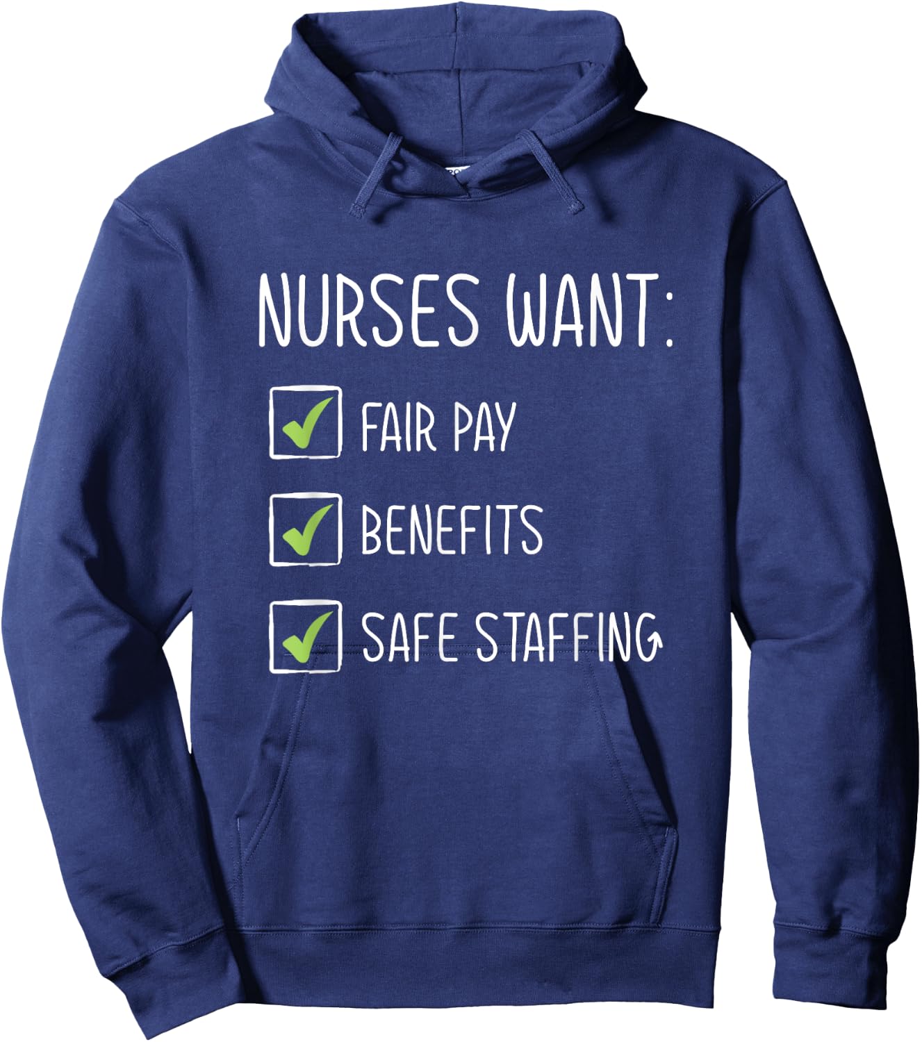Fair Pay Benefits Safe Staffing New York Nurse Strike Hoodie - Hoodie | Navy
