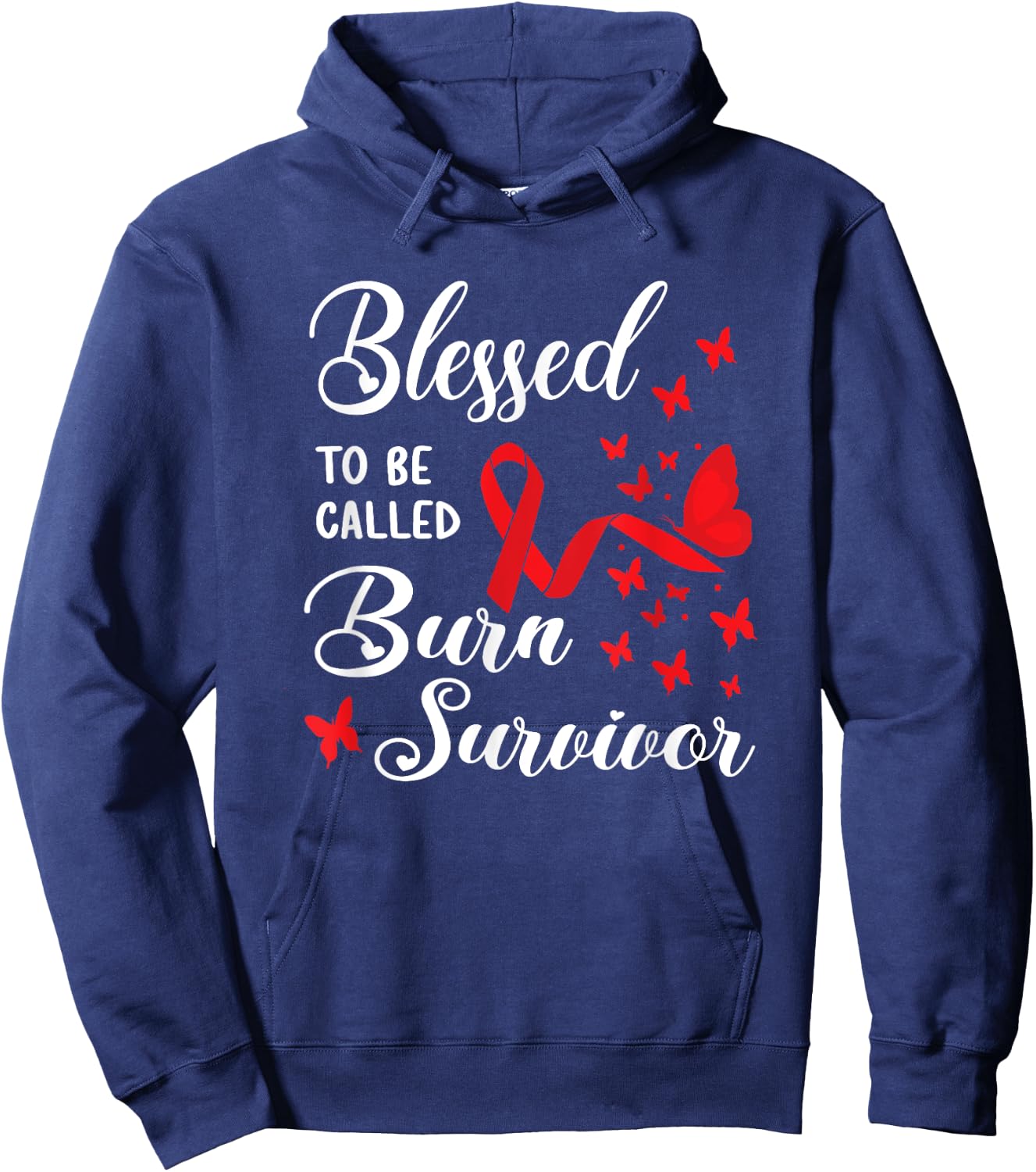 Blessed To Be Called Burn Survivor Awareness Fire Accident Hoodie - Hoodie | Navy