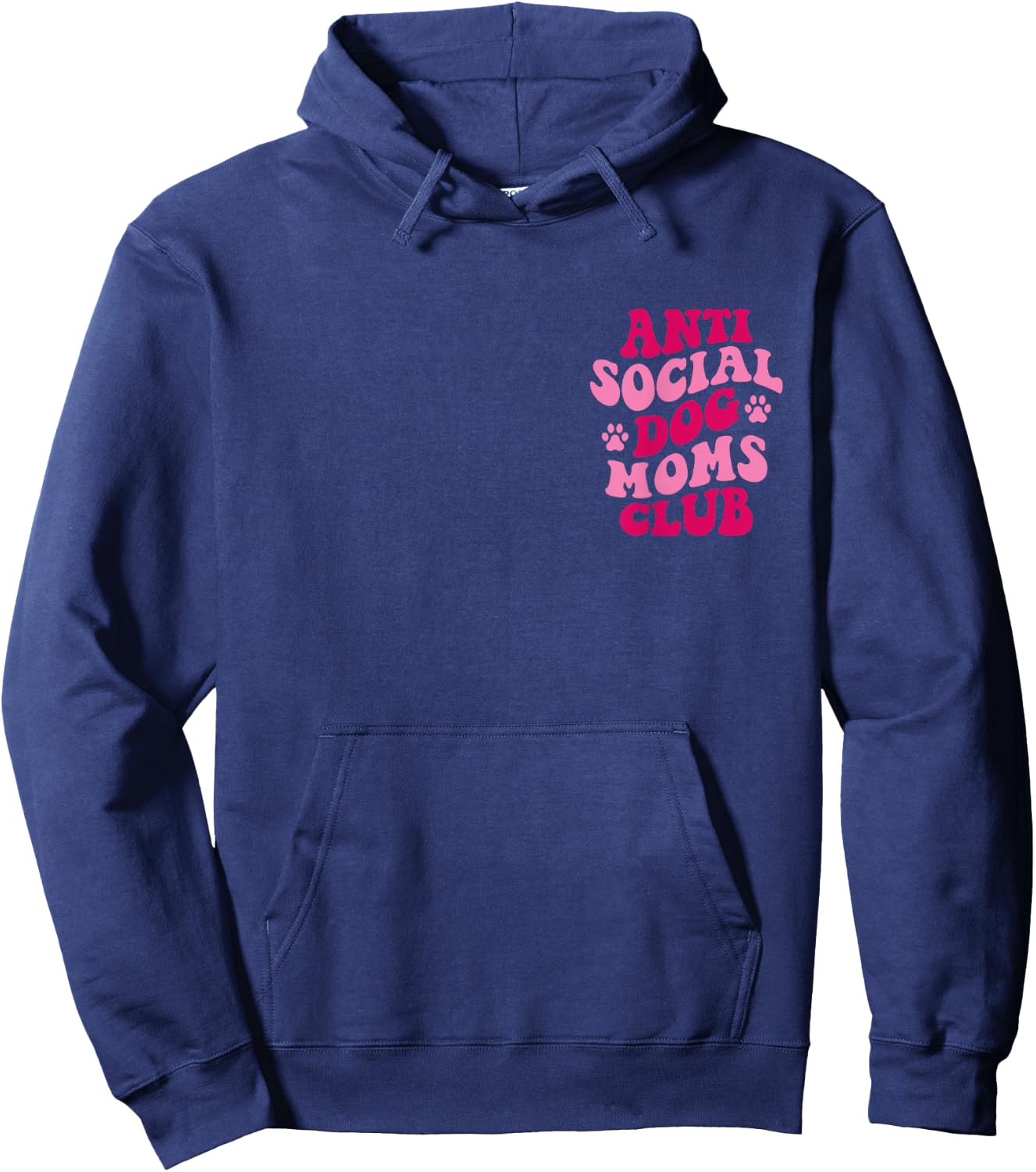 Anti Social Dog Moms Club Funny Dog Mom Apparel Groovy Women Hoodie - Hoodie | Navy