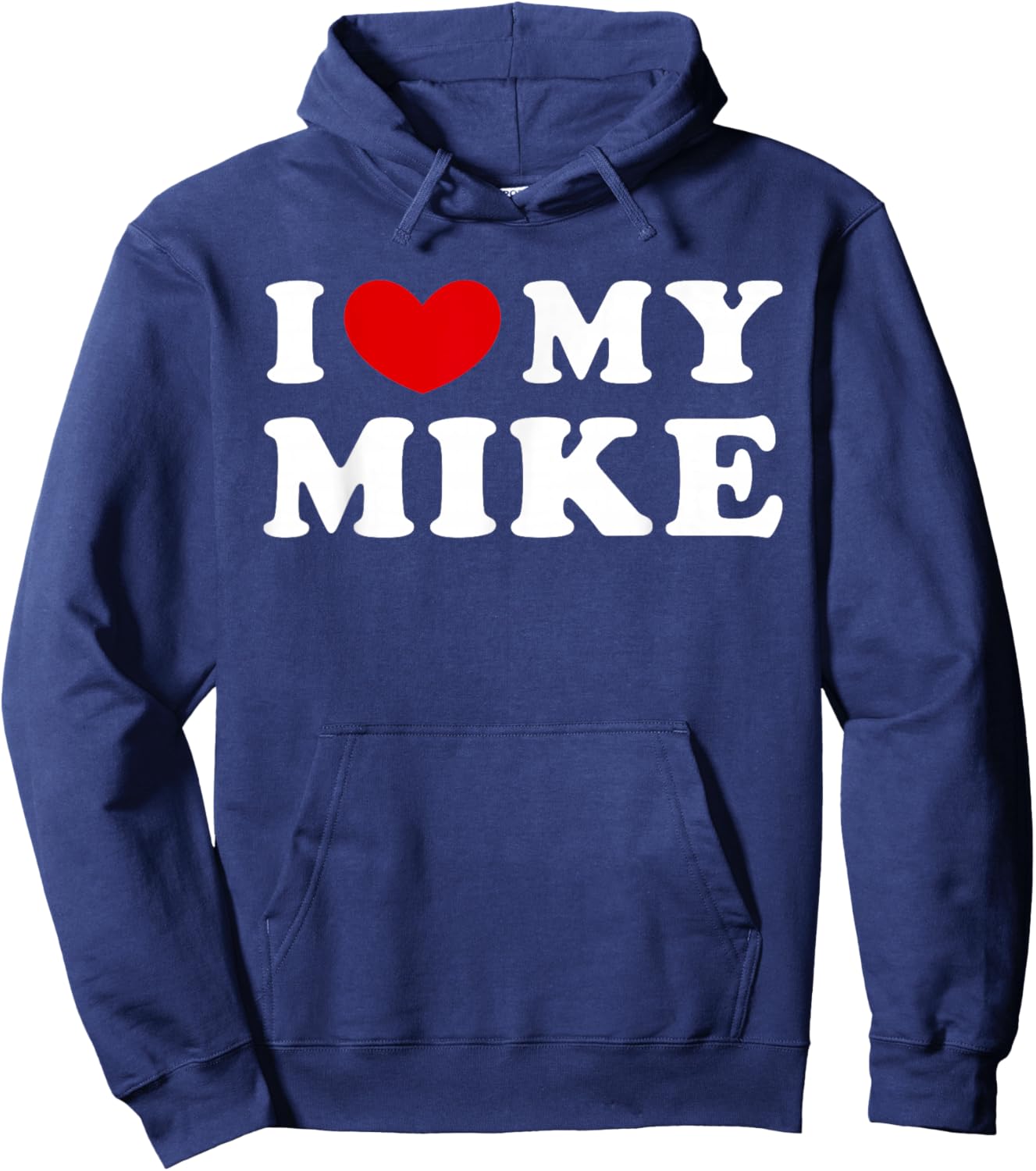 I Love My Mike, I Heart My Mike Hoodie - Hoodie | Navy