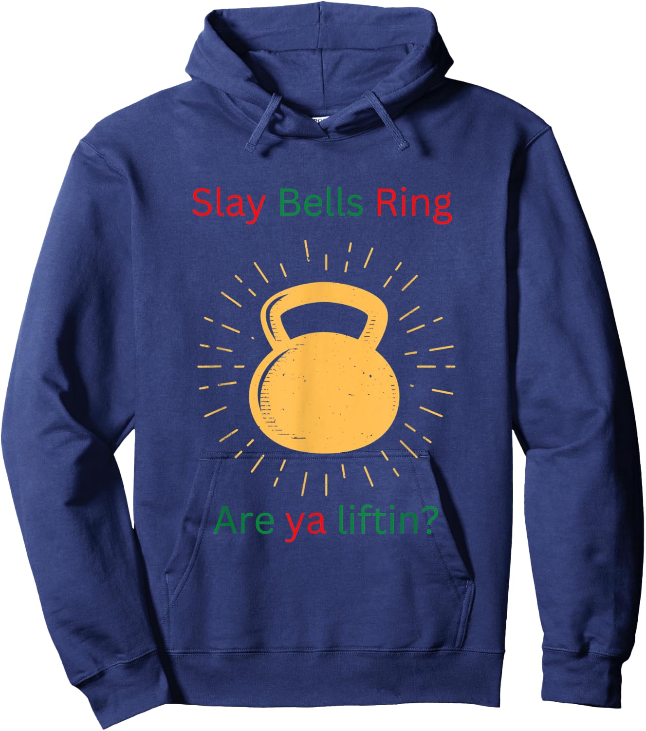 Funny Slay Bells Ring Hoodie - Hoodie | Navy
