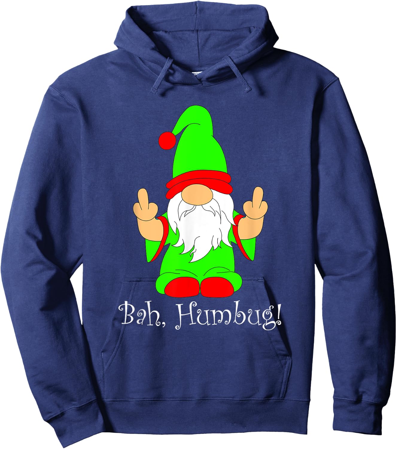 Bah Humbug, Funny Grumpy Christmas Scrooge Gnome Hoodie - Hoodie | Navy