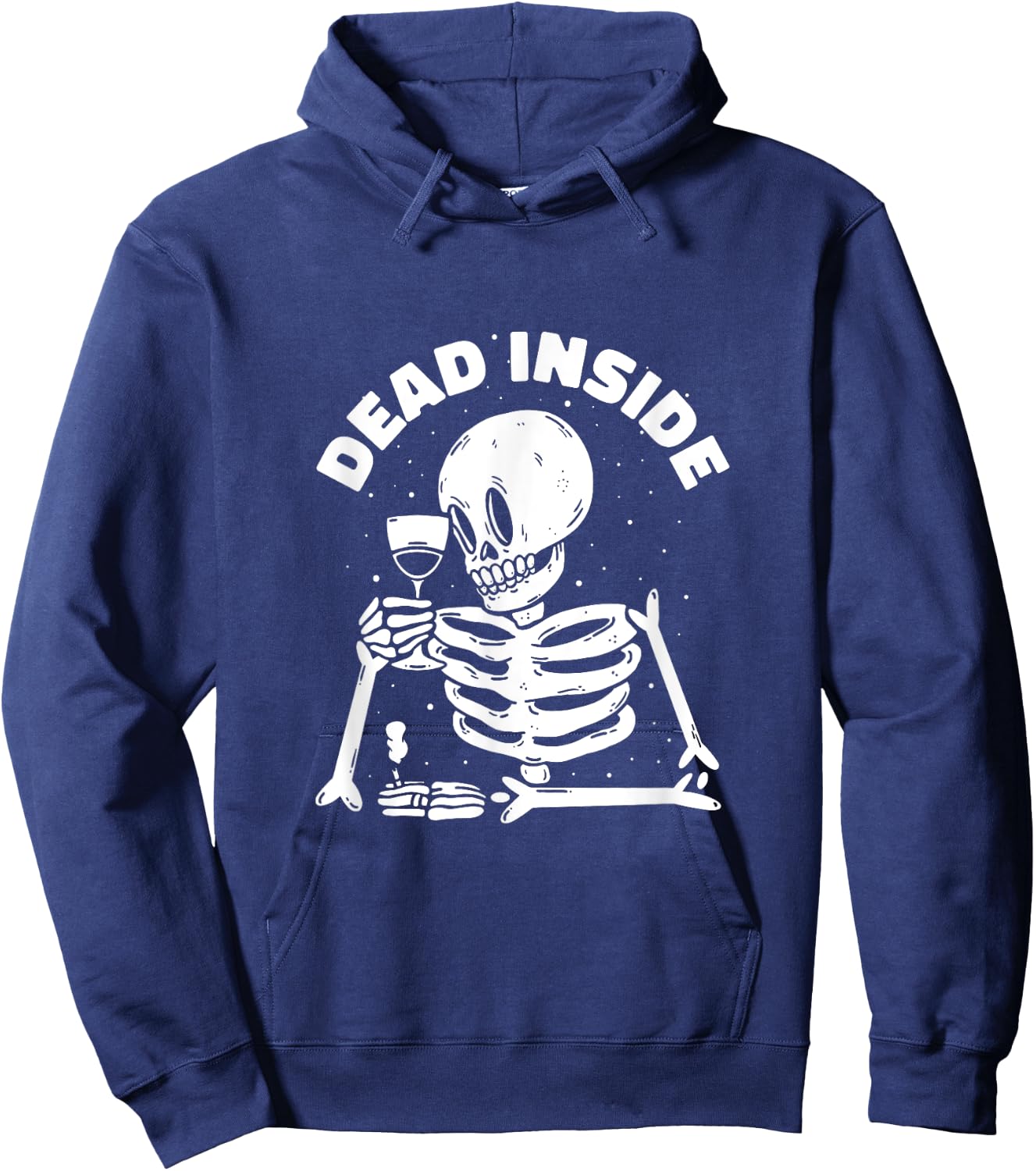 Dead Inside Funny Wine Drinking Smoking Skeleton Hoodie - Hoodie | Navy