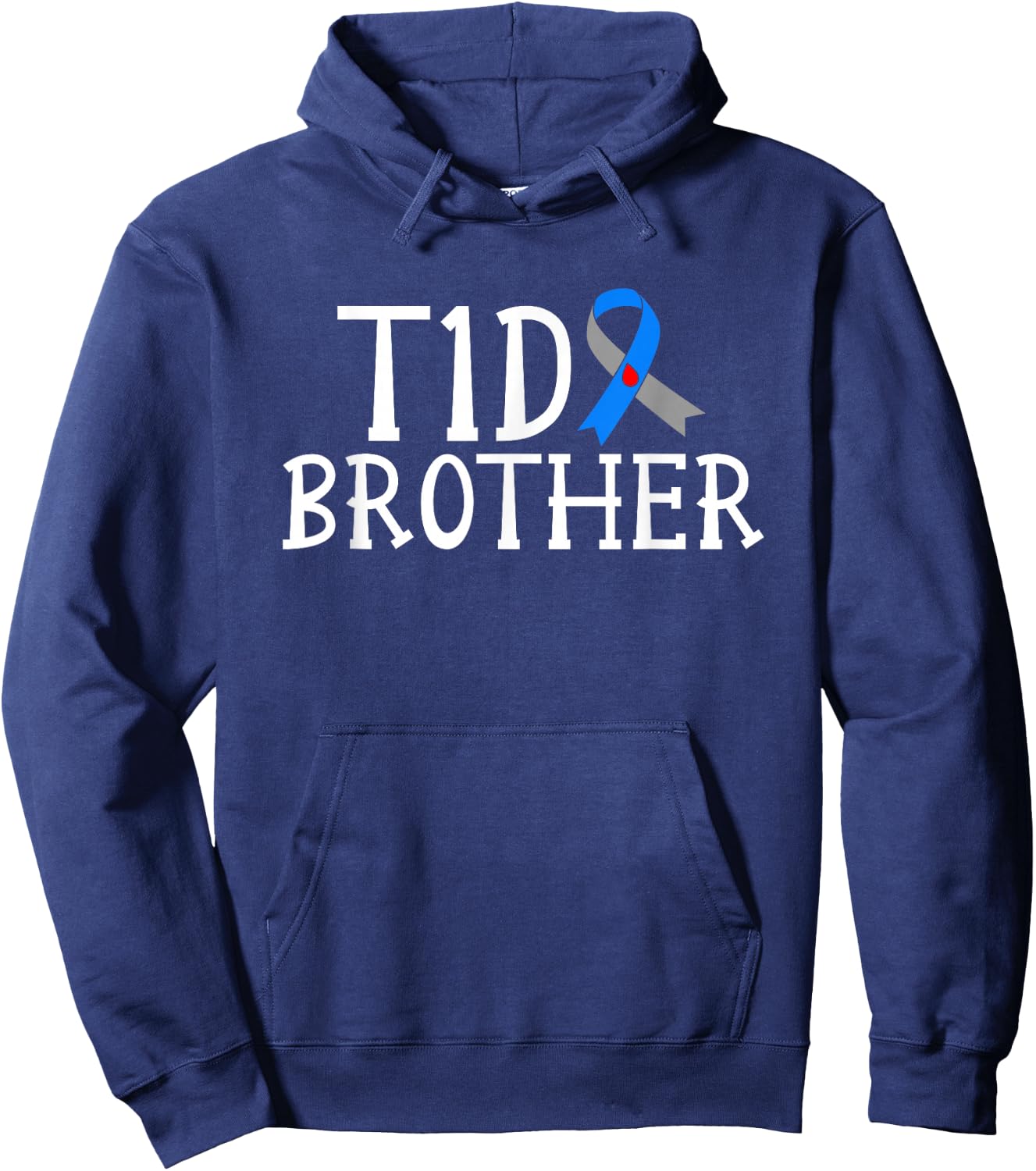 T1D Diabetes Warrior Brother Type 1 Diabetes Awareness Hoodie - Hoodie | Navy