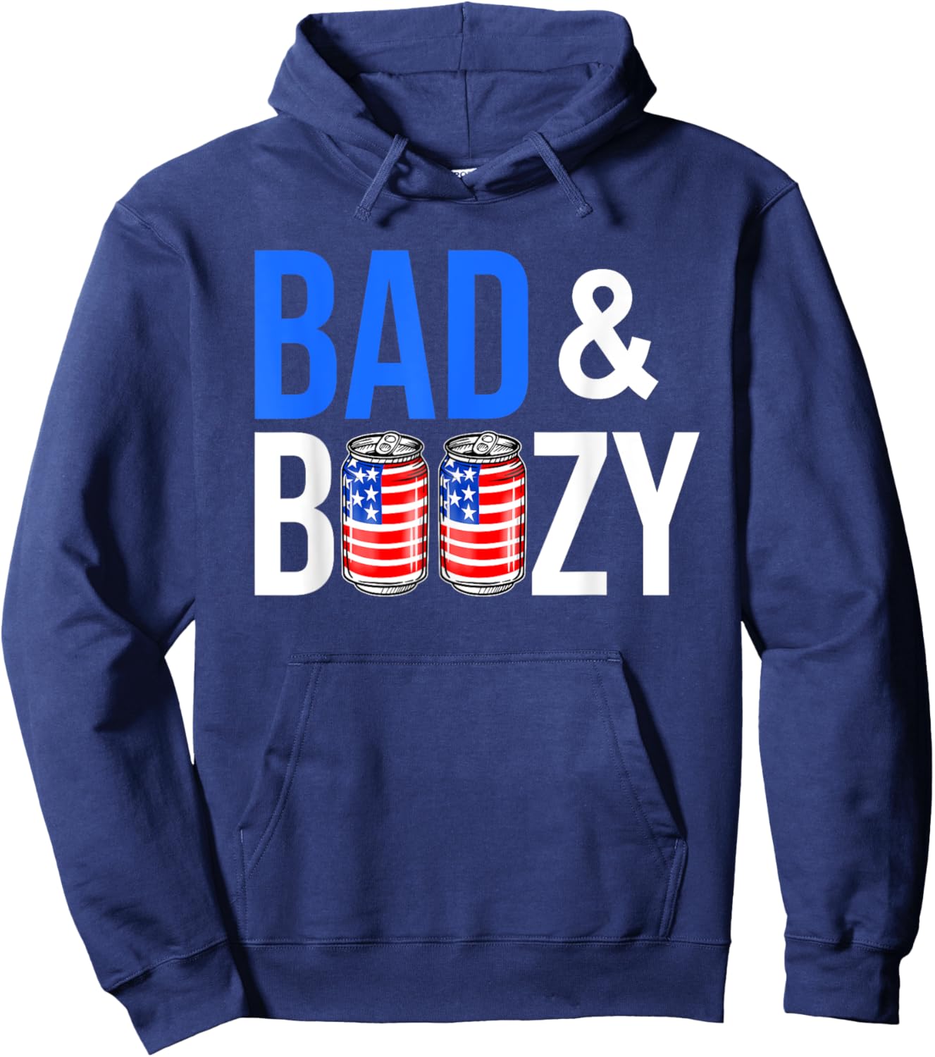 Bad & Boozy Red White And Blue Beer Bong Shots American Flag Women Men Hoodie - Hoodie | Navy