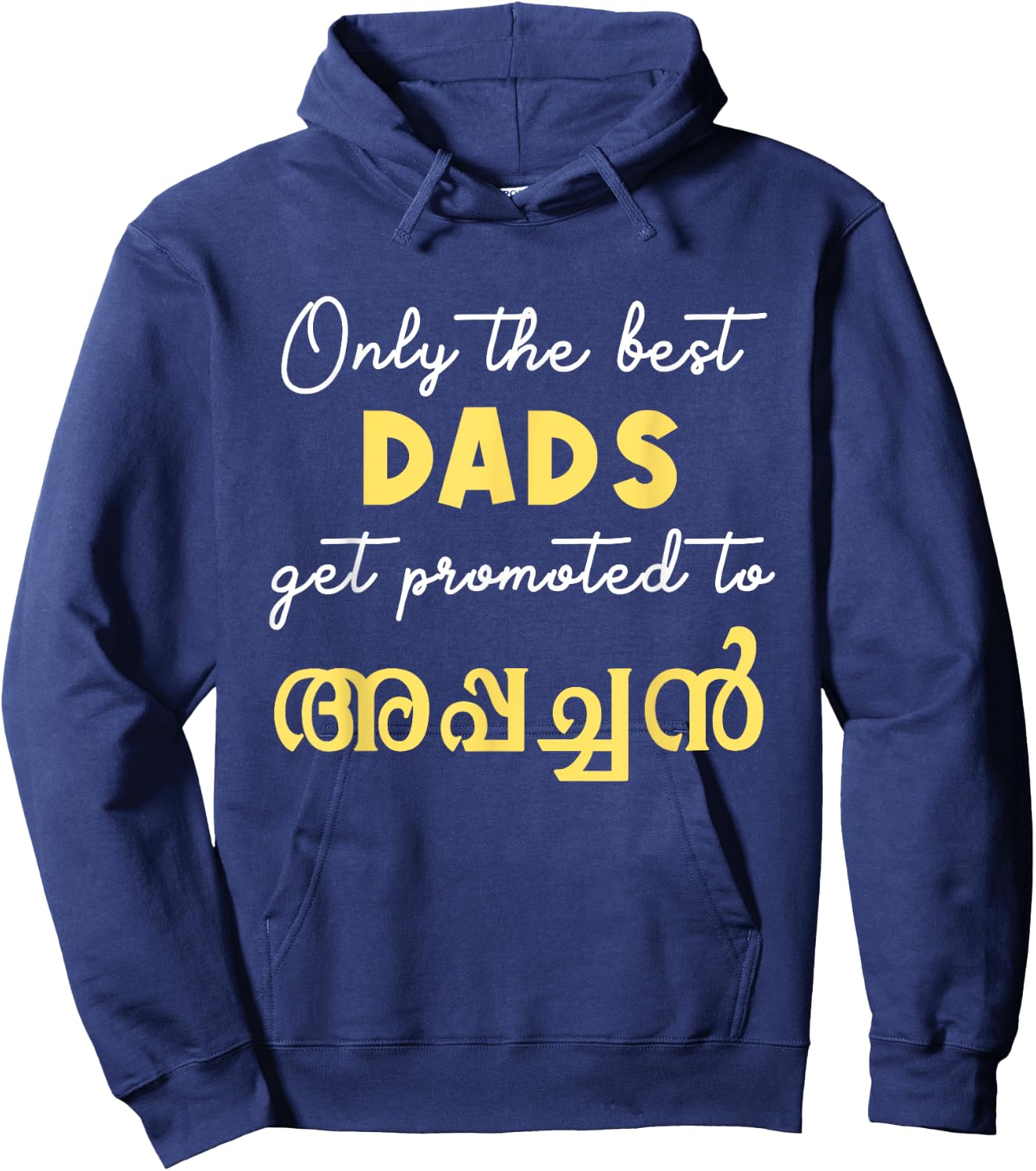 Keralite Malayali best dad appachan Malayalam Father's day Hoodie - Hoodie | Navy