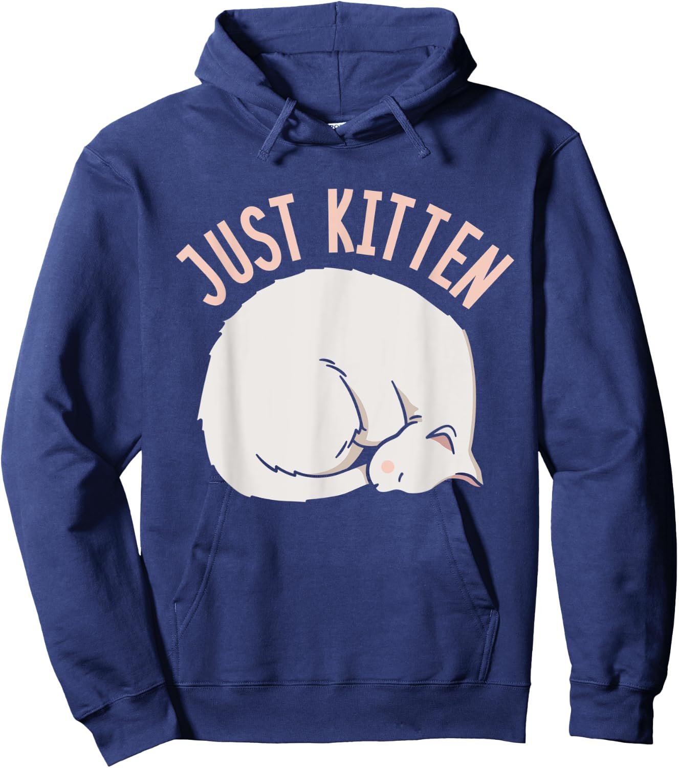 Just Kitten Cats Meow Kitties Cat Men Women Kids Hoodie - Hoodie | Navy