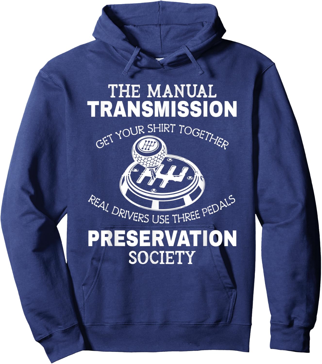 Manual Transmission Preservation Society Driving Driver Hoodie - Hoodie | Navy