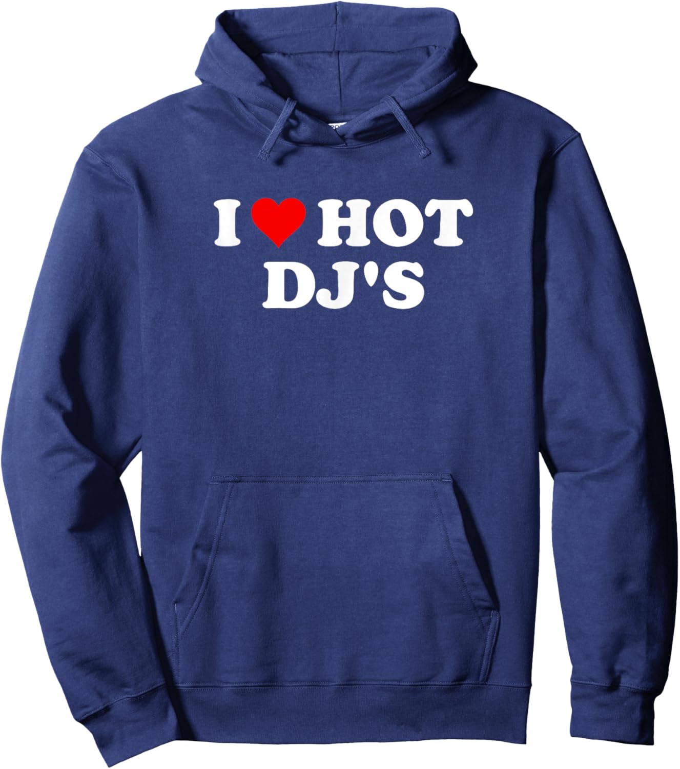 I Love Hot DJs Hoodie - Hoodie | Navy
