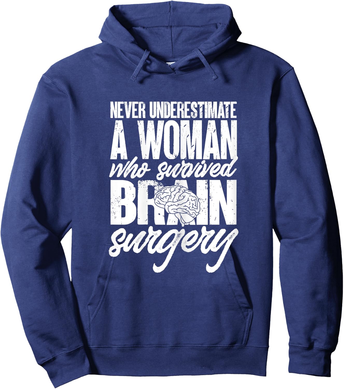 Woman Survived Brain Surgery Funny Brain Surgery Survivor Hoodie - Hoodie | Navy