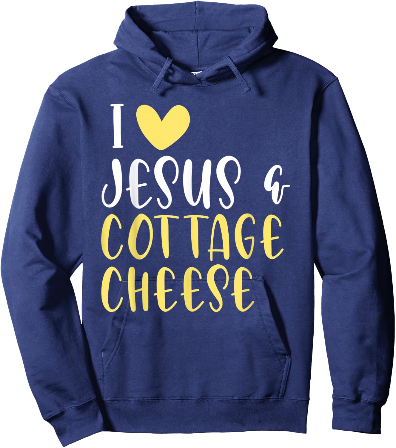 Cottage Cheese Lovers Food Jesus Funny Women Men Hoodie - Hoodie | Navy