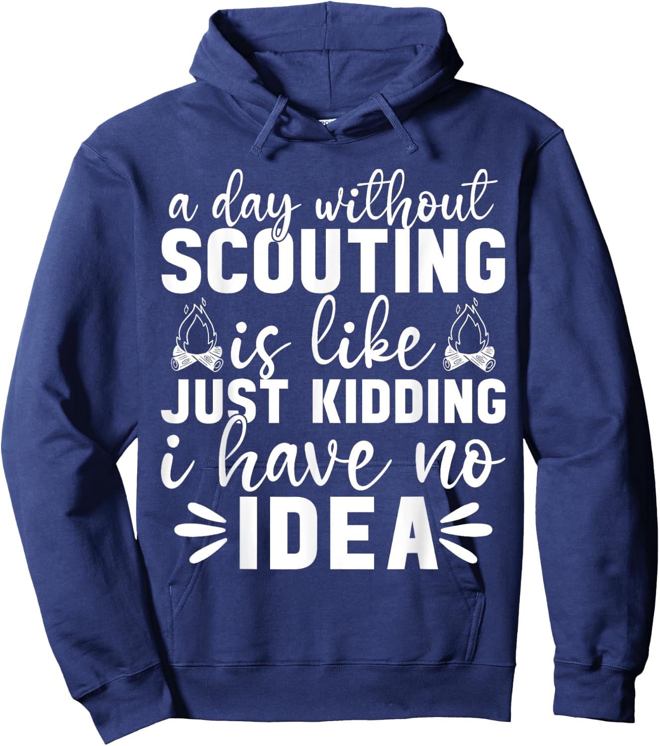 Scouting Scout Slogan Camp Women Men Kids Hoodie - Hoodie | Navy