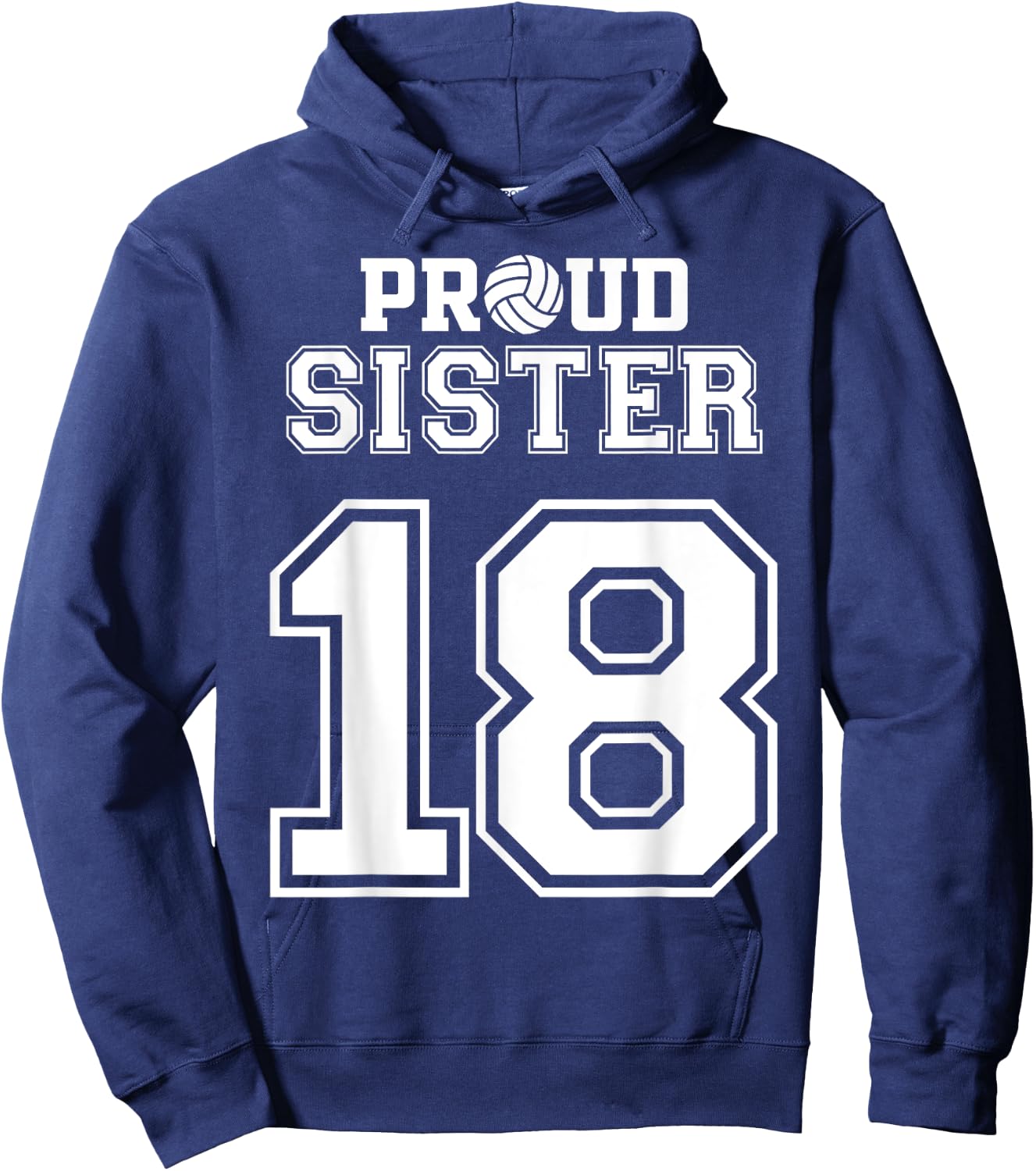 Custom Proud Volleyball Sister Number 18 Personalized Women Hoodie - Hoodie | Navy