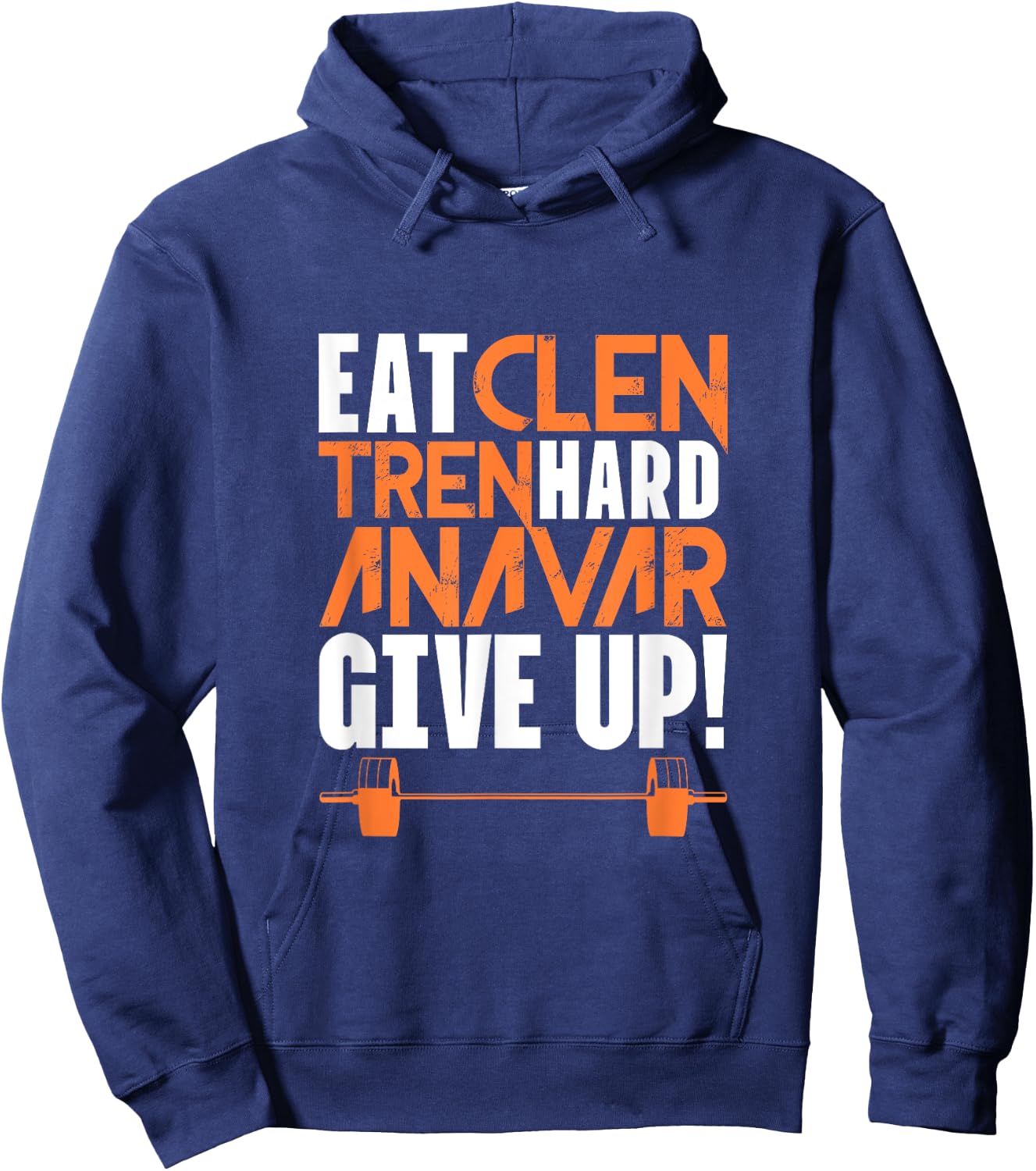 Eat Clean Tren Hard Gym Bodybuilding Fitness Workout Word Game Hoodie - Hoodie | Navy