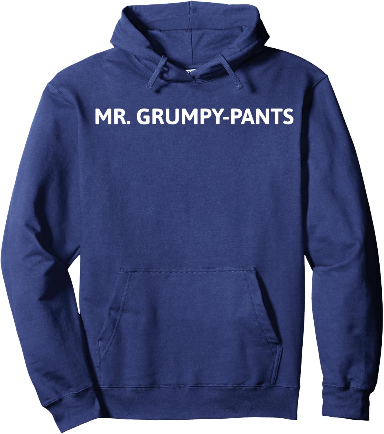 Grumpy Mr. Grumpy-Pants - Black, , Short Sleeve, Classic Fit, Fun Theme, All Seasons, Pull On, 1 Count, Size Small Hoodie - Hoodie | Navy