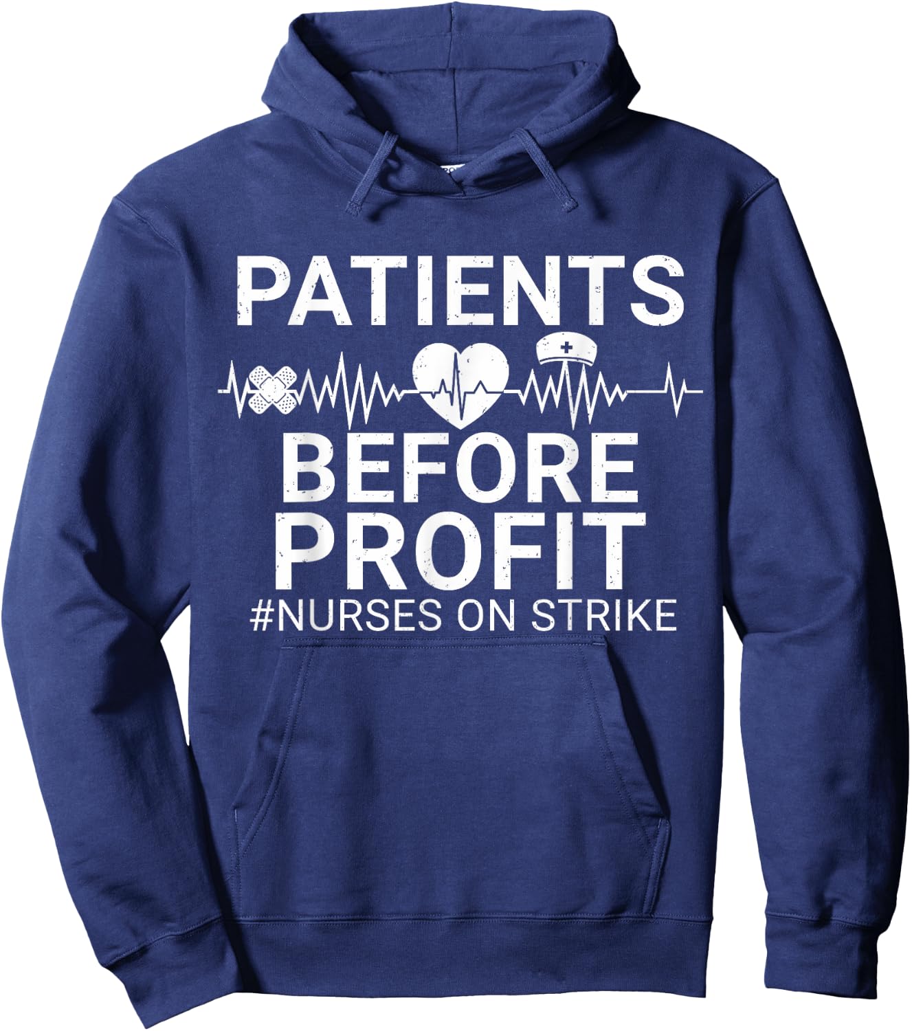 Patients Before Profits Nurses Strike Save Nursing Support Hoodie - Hoodie | Navy
