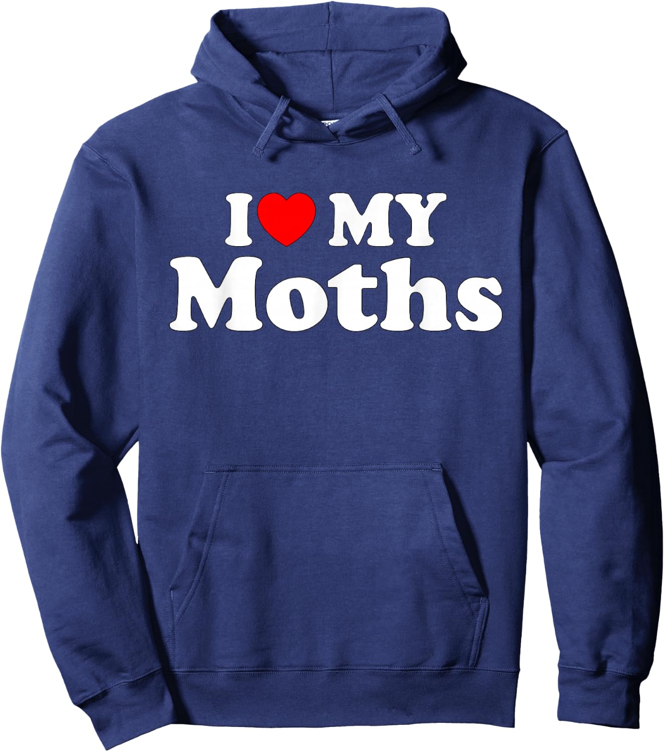 I Love My Moths, I Heart My Moths Funny Moths lovers Hoodie - Hoodie | Navy