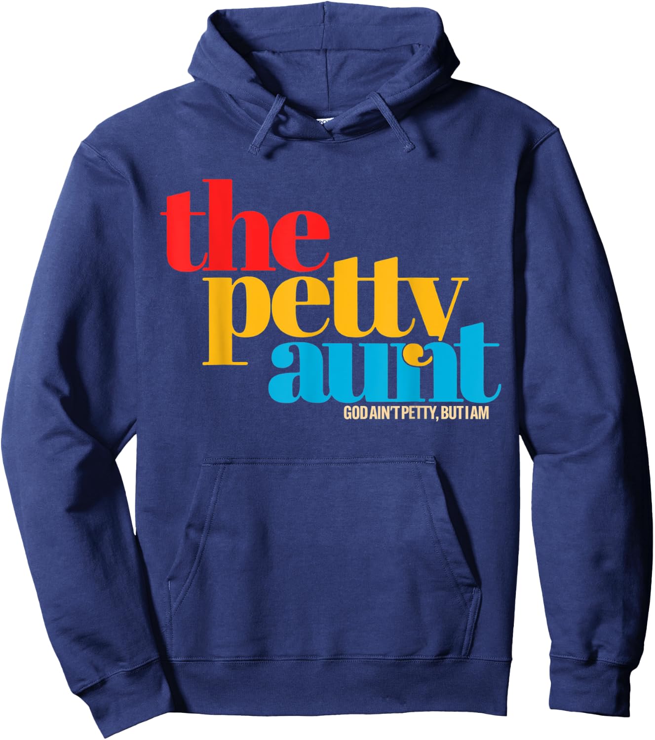 The Petty Aunt Apparel Hoodie - Hoodie | Navy