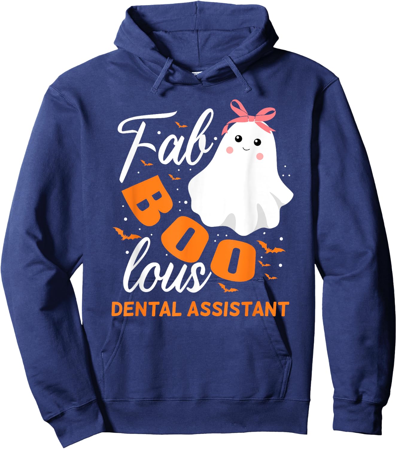 Fabulous Faboolous Dental Assistant Ghost Halloween Hoodie - Hoodie | Navy