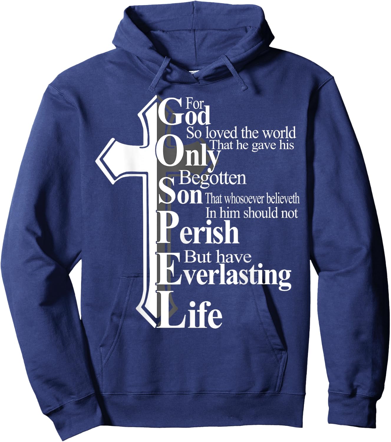 For God So Loved The World That He Gave His Only Begotten So Hoodie - Hoodie | Navy