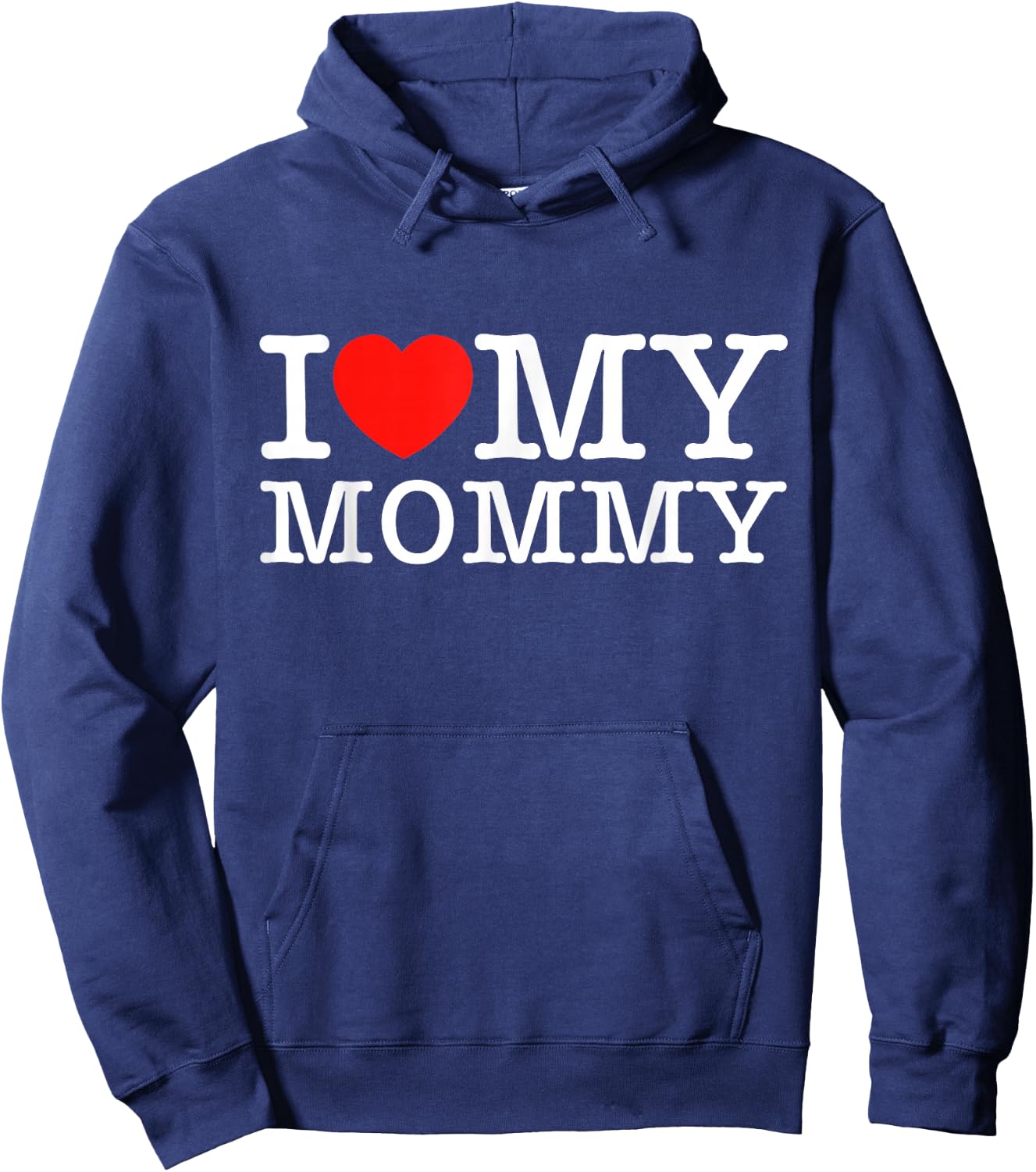 I Love My Mommy Shirt I Heart My Mom Shirt Hoodie - Hoodie | Navy