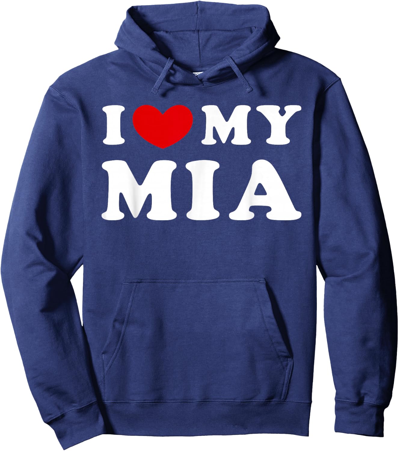 I Love My Mia, I Love My Mia Hoodie - Hoodie | Navy