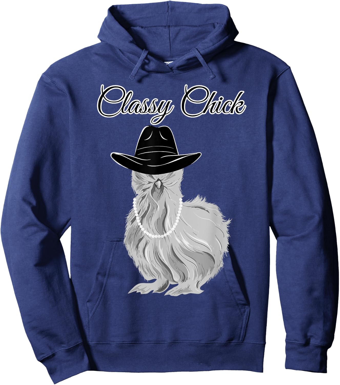 Silkie Silky Chicken Classy Chick Wearing Cowgirl Hat Funny Hoodie - Hoodie | Navy