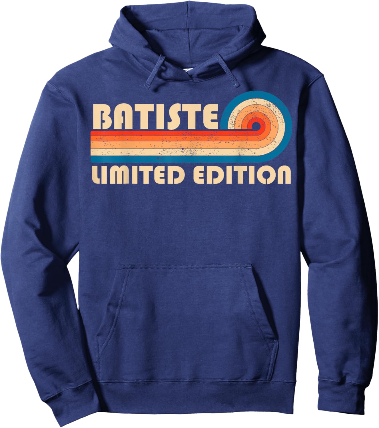 BATISTE Surname Retro Vintage 80s 90s Birthday Reunion Hoodie - Hoodie | Navy