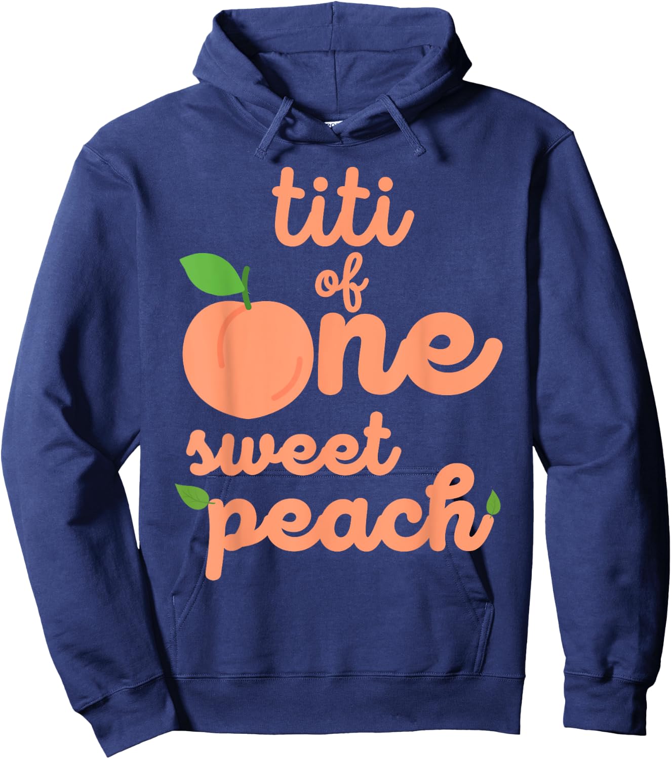 Titi First Birthday One Sweet Peach Bday Family Matching Hoodie - Hoodie | Navy
