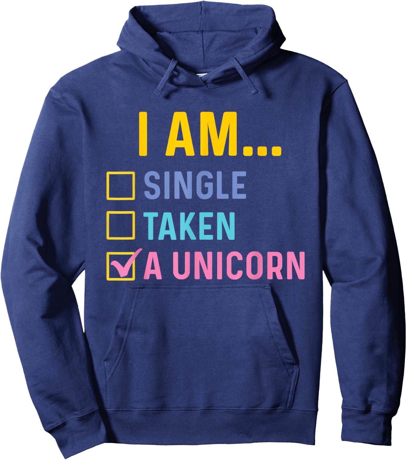 I Am A Unicorn - Mystical Creature Magical Rainbow Unicorn Hoodie - Hoodie | Navy
