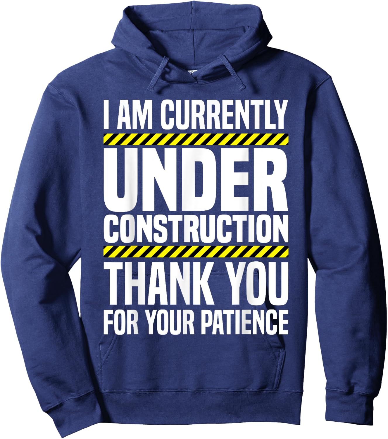 Under Construction Post Surgery Gag Hospital Get Well Soon Hoodie - Hoodie | Navy