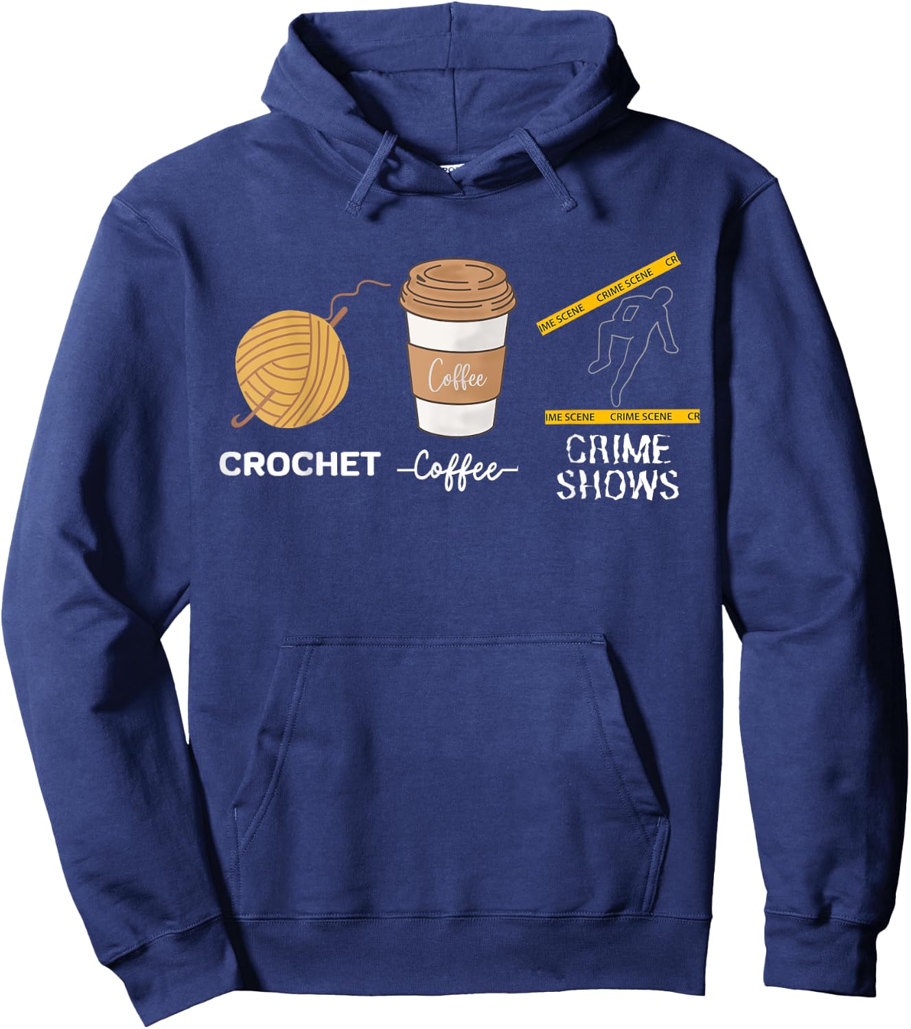 Crochet Coffee And Crimes Shows Funny True Crime Crocheting Hoodie - Hoodie | Navy