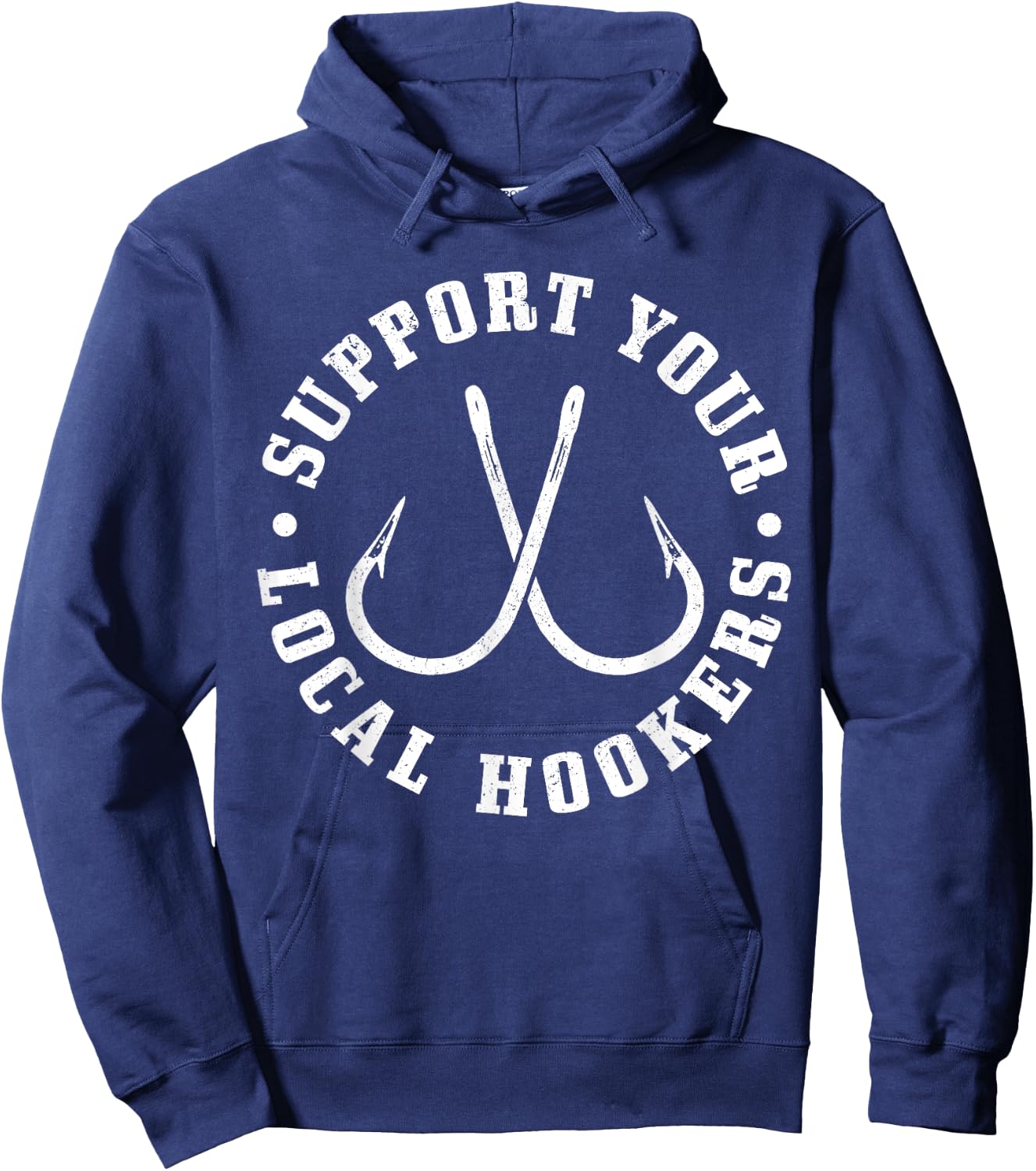 Support Your Local Hookers - Men's Black Fishing , Small, Classic Fit, Short Sleeve Hoodie - Hoodie | Navy